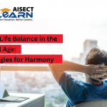 Work-Life Balance in the Digital Age: Strategies for Harmony